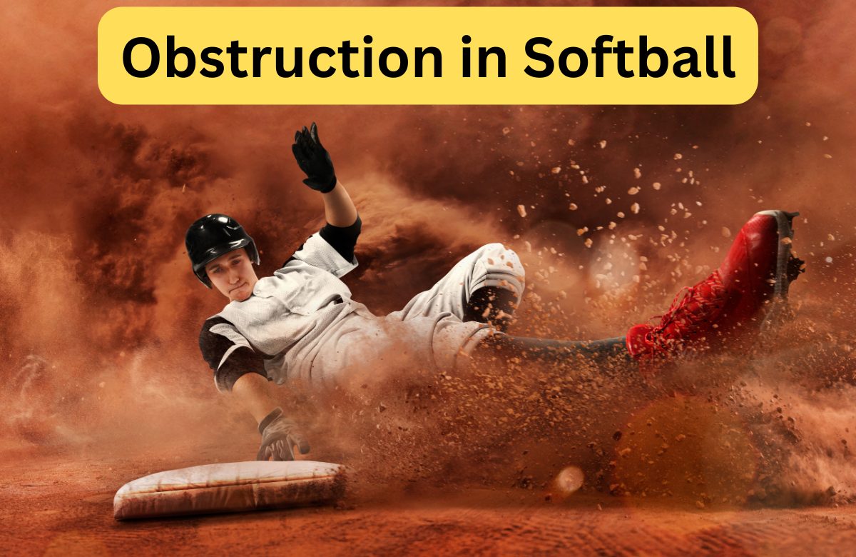 Obstruction Rule in Softball