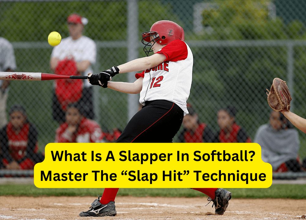 What Is A Slapper In Softball Master The “Slap Hit” Technique