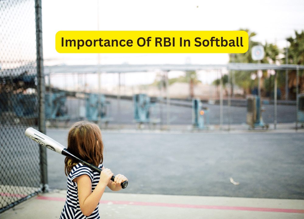Importance Of RBI In Softball