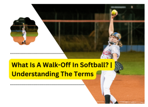 What Is A Walk-Off In Softball