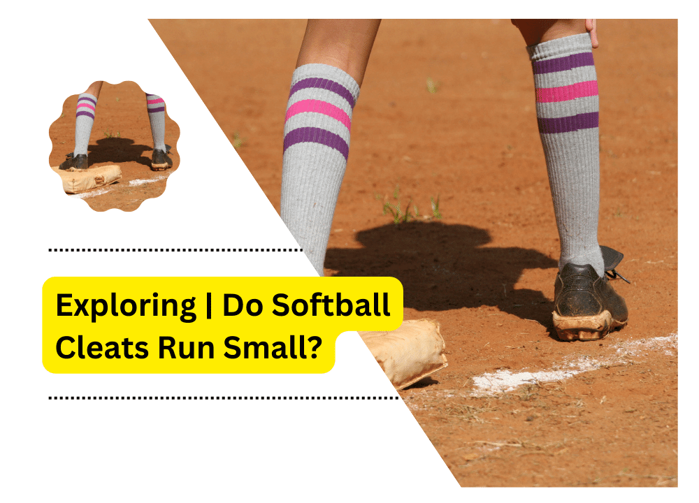 Do Softball Cleats Run Small