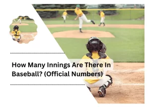 How Many Innings Are There In Baseball