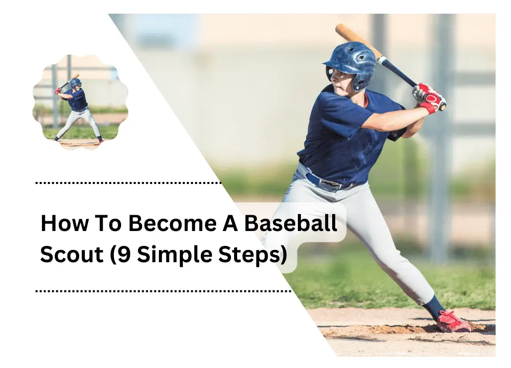 How To Become A Baseball Scout
