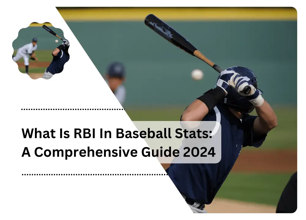 What Is RBI In Baseball